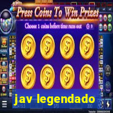 jav legendado